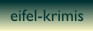 eifelkrimis inaktiv